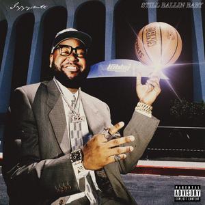 still ballin baby