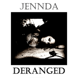 Deranged (Original Mix)