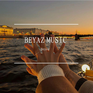 Beyaz- - Babel（Beyaz remix）