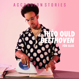 Bagatelle in A Minor, WoO 59 "Für Elise" (Arr. for Accordion by Théo Ould)