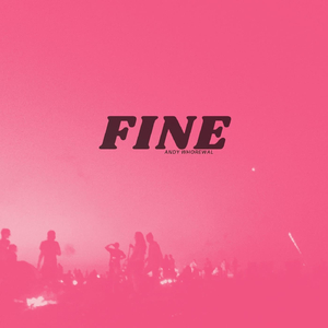 Fine (Demo)