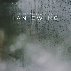 Rainy Windowpanes