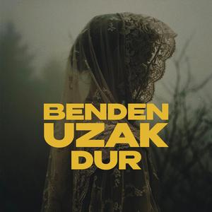 Benden Uzak Dur (feat. Feray)