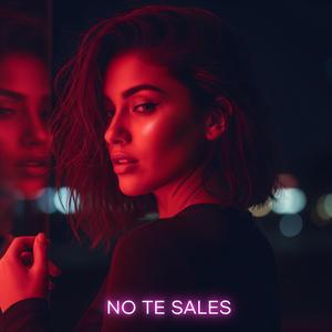 No Te Sales (De Mi Mente)
