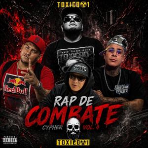 CYPHER, Vol. 4 (RAP DE COMBATE) (feat. ODREK PCH, OSVALDO RAP, RUZTO & SIMER RH)