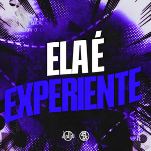 Ela É Experiente