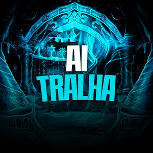 Ai Tralha
