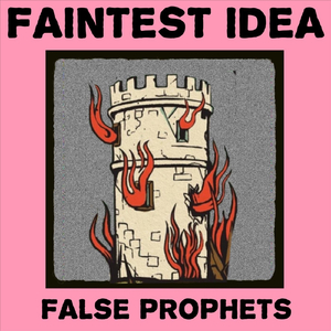 False Prophets