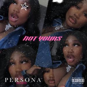 Not Yours!¡