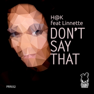 Don't Say That (Original Mix)
