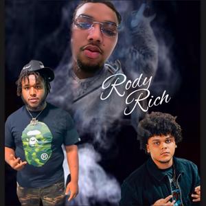 Rody Rich (feat. Bossedup Bandz & MusaTheArtist)