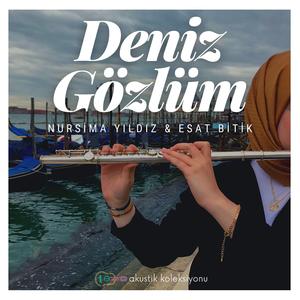 Deniz Gözlüm (Akustik Versiyon)