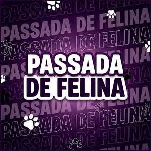 Passada de Felina