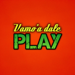 Vamo' a Dale Play