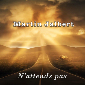 N'attends pas