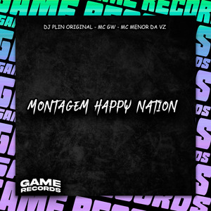 Montagem Happy Nation