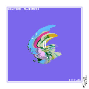 Brain Hacking (Original Mix)