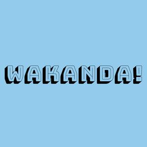 wakanda!