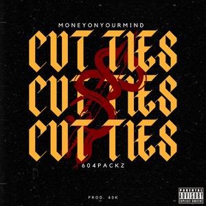 Cut Ties