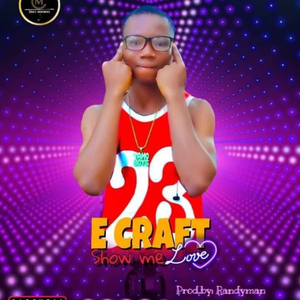 E Craft Show Me Love Liberia Music