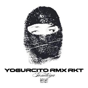 YOGURCITO RMX (RKT)