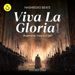 Viva La Gloria (Vocals Only) – Trend