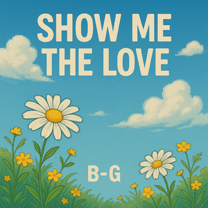 Show me the love(Prod.by Pieper)