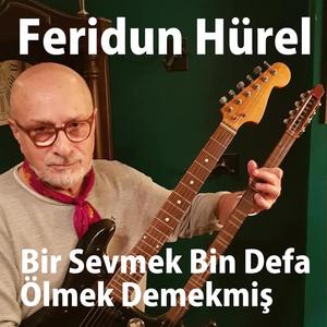 Bir Sevmek Bin Defa Ölmek Demekmiş