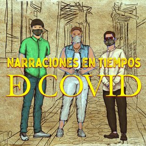 Narraciones en tiempos de Covid