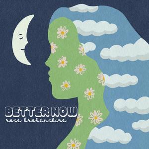 Better Now