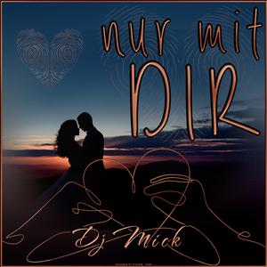 Nur mit Dir