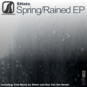Rained (Original Mix)