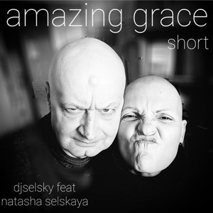 Amazing Grace Short
