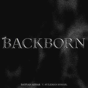 Backborn (feat. Suleman Sohail & Ali Zeeshan)