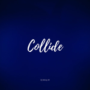 Collide (Speed up) (Remix)