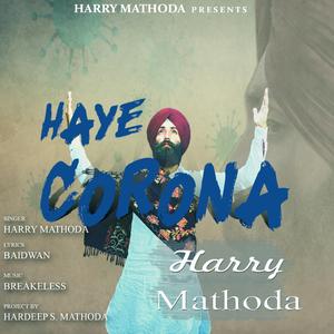 Haye Corona (feat. Baidwan)