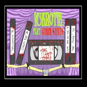 The Lost Tapes (feat. Gibby Stites)