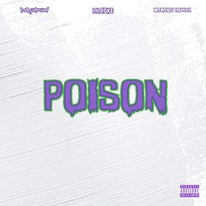 Poison (feat. Perception & NativeBoy Drumma)