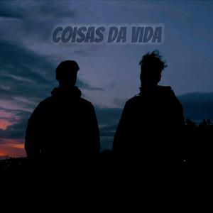 Coisas da Vida (feat. Davinci 1500)