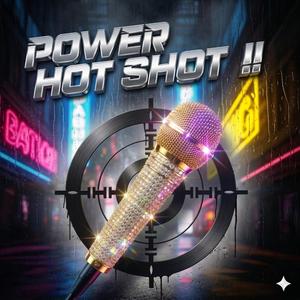 Power Hot Shot