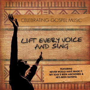 Lift Every Voice And Sing
