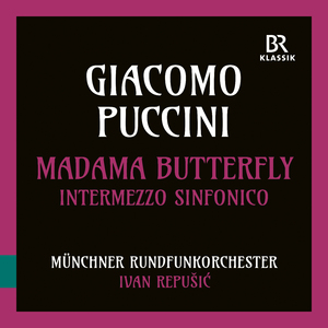 Giacomo Puccini:Madama Butterfly - Intermezzo sinfonico