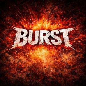 BURST