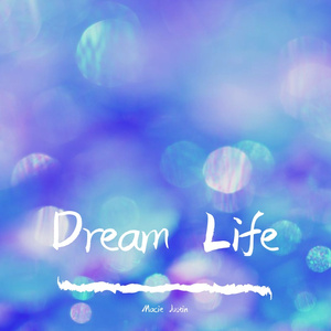 Dream Life