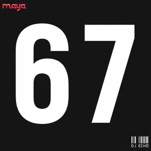 67 (DJ Echo Remix)