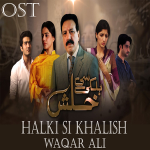 Halki Si Khalish (From "Halki Si Khalish")