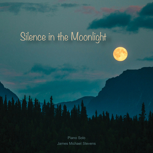 Silence in the Moonlight (Piano Solo)