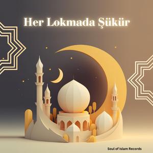 Her Lokmada Şükür