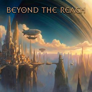 Beyond The Reach