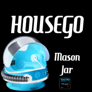 Mason Jar (Original Mix)